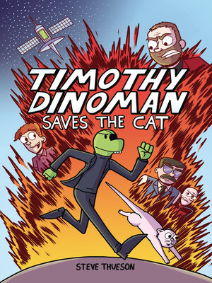 cover image of Timothy Dinoman Saves the Cat